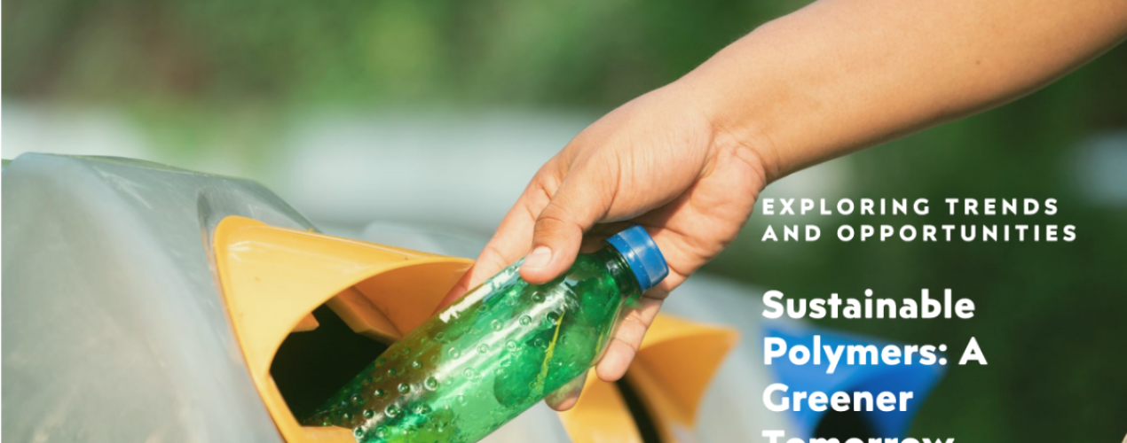 Future of Sustainable Polymers